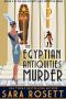 [High Society Lady Detective 03] • The Egyptian Antiquities Murder